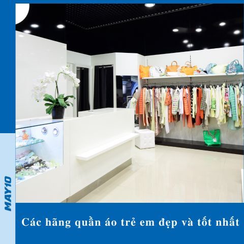 5 hãng quần áo trẻ em đẹp và tốt nhất cho làn da của bé