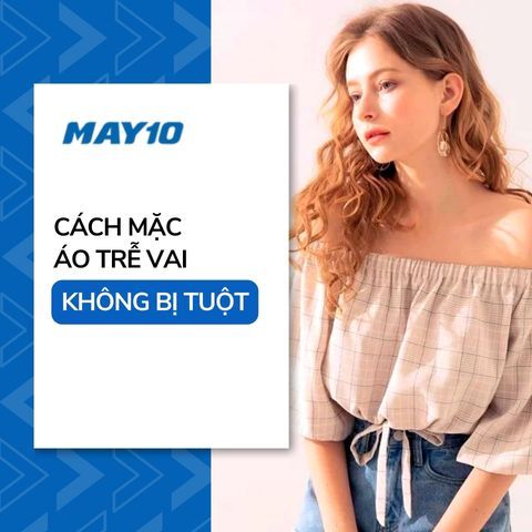 Tips cách mặc áo trễ vai không bị tuột, quyến rũ và lịch sự