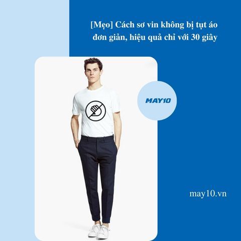 [Mẹo] Cách sơ vin không bị tụt áo đơn giản, hiệu quả chỉ với 30 giây