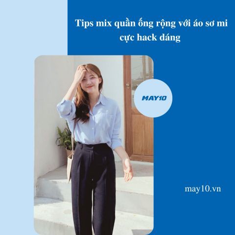 Tips mix quần ống rộng với áo sơ mi cực hack dáng cho nấm lùn
