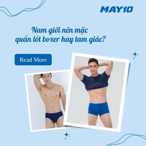 Nam giới nên mặc quần lót boxer hay tam giác? Loại nào tốt hơn