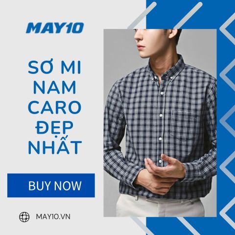 10 áo sơ mi nam caro đẹp nhất, chất lừ cho anh chàng cá tính