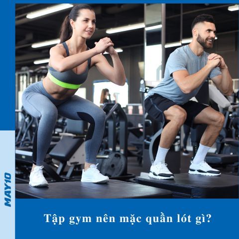 Tập gym nên mặc quần lót gì? 5 cách chọn quần lót tập gym đúng chuẩn