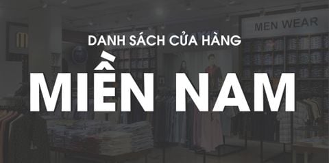 Danh sách cửa hàng miền Nam