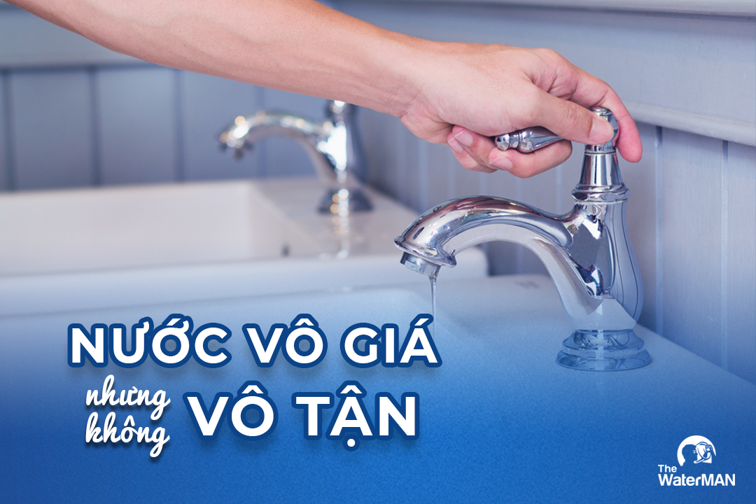 Nguồn nước sạch là gì? Tại sao phải bảo vệ nước sạch?