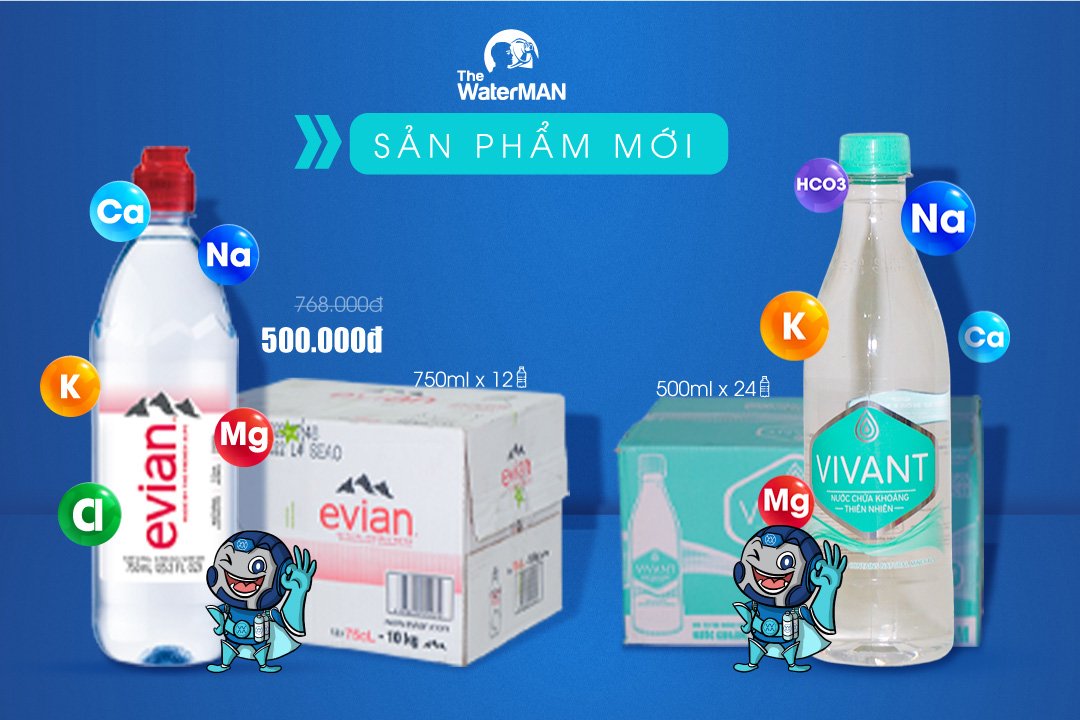 Cập nhật sản phẩm mới: Evian 750ml và Vivant 500ml
