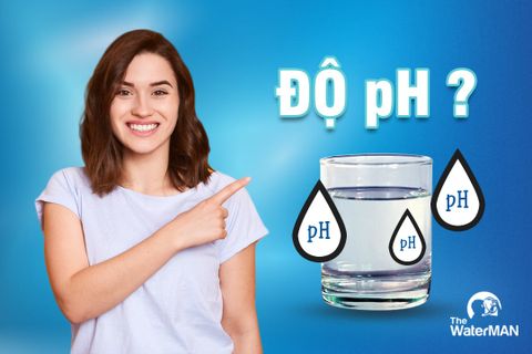Độ pH là gì? Nước có độ pH bao nhiêu là tốt cho sức khỏe con người?