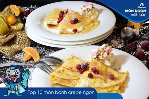 Top 10 công thức làm bánh crepe ngon tại nhà