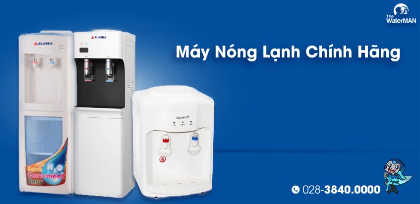 Máy Nóng Lạnh