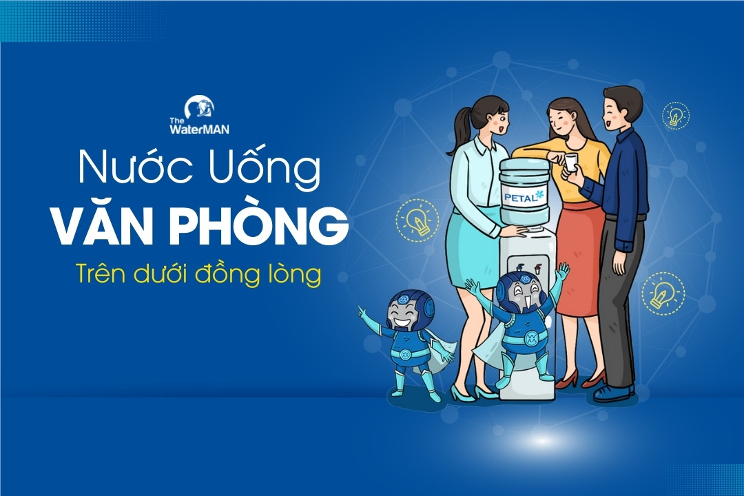 The Water MAN cung cấp giải pháp nước uống doanh nghiệp