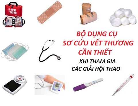 CÁC DỤNG CỤ Y TẾ CẦN THIẾT TRONG HỘI THAO