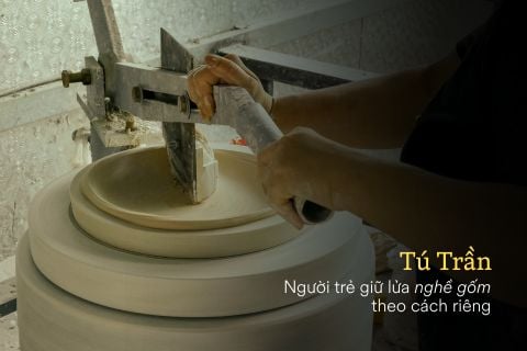 Tú Trần - Người trẻ giữ lửa nghề gốm theo cách riêng