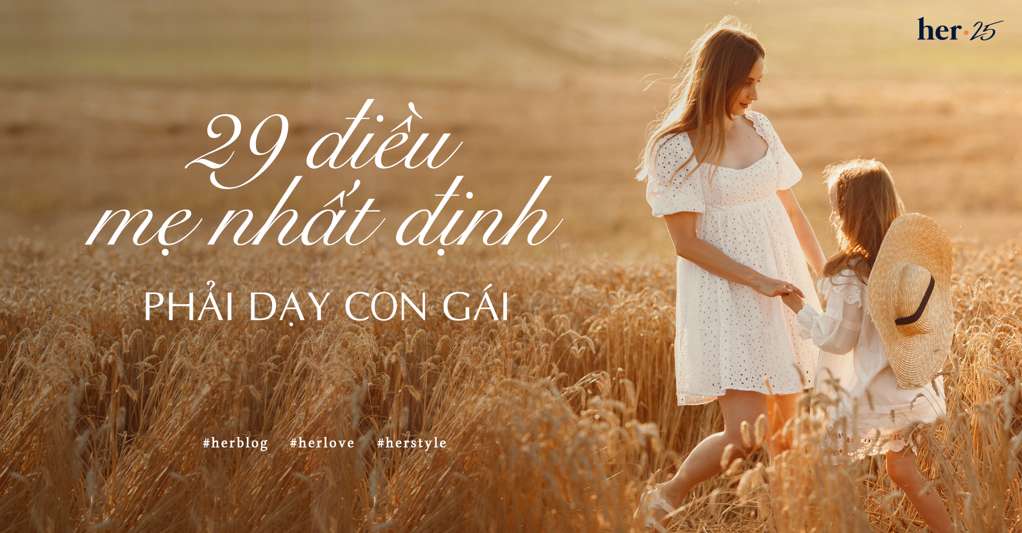 29 điều mẹ nhất định phải dạy con gái