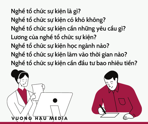 Nghề tổ chức sự kiện và những câu hỏi hướng nghiệp
