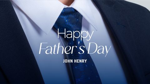 HAPPY FATHER'S DAY!