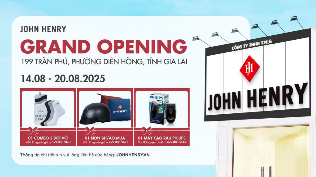 GRAND OPENING | JOHN HENRY GIA LAI​