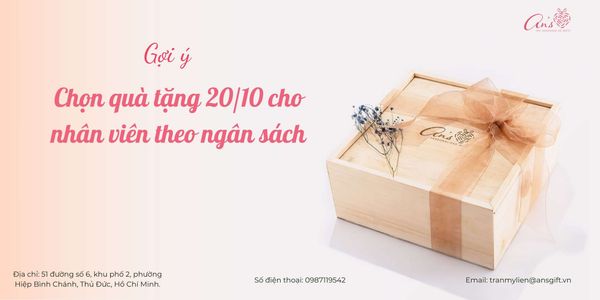 Lựa chọn quà tặng 20/10 cho nhân viên theo từng mức ngân sách
