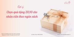 Lựa chọn quà tặng 20/10 cho nhân viên theo từng mức ngân sách