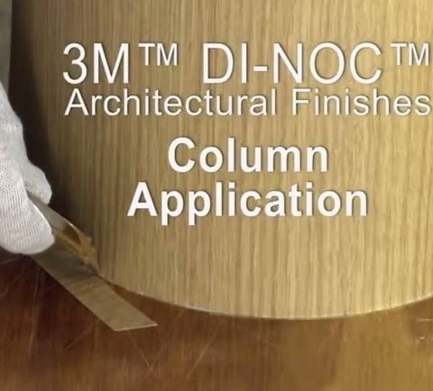 Hướng dẫn dán 3M DI NOC cho Cột tròn | Ứng dụng 3M DINOC trong kiến trúc nội thất
