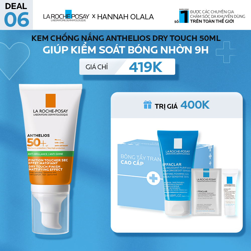 DEAL 6_ KEM CHỐNG NẮNG ANTHELIOS DRY TOUCH 50ML GIÚP KIỂM SOÁT BÓNG NHỜN 9H