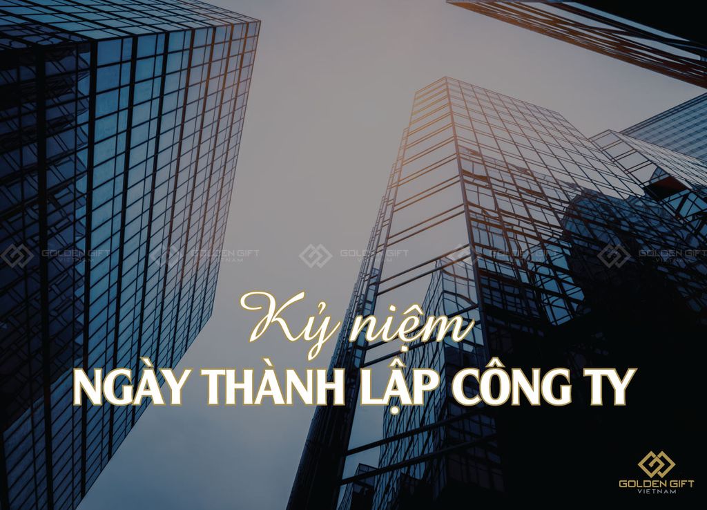 Quà tặng kỷ niệm ngày thành lập công ty ý nghĩa