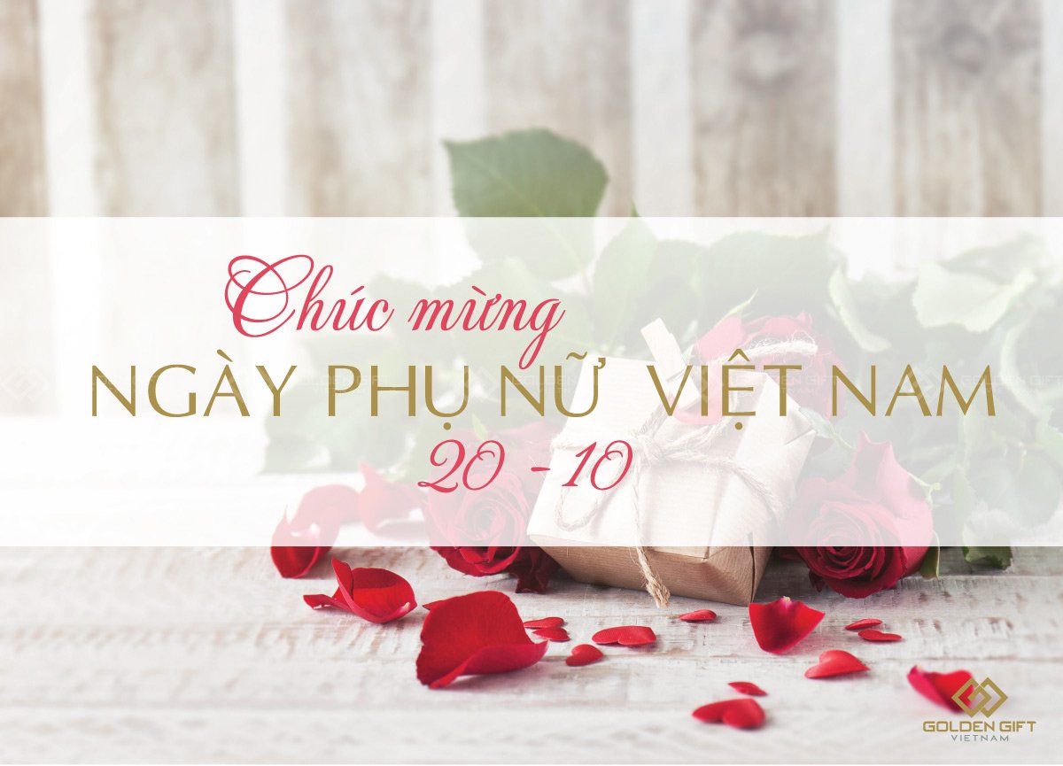 Lời chúc ngày 20/10 🏵️❤️Top99+ Câu chúc hay, ý nghĩa phụ nữ Việt Nam - Quà Tặng Cao Cấp