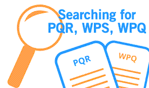 Giải thích thuật ngữ Quy trình hàn (WPS, PQR, WPQR)