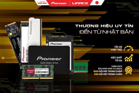 Những lý do nên chọn lựa sản phẩm RAM và SSD thương hiệu Pioneer