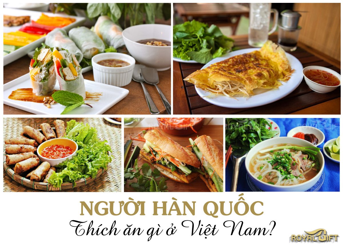 Người Hàn Quốc thích ăn gì ở Việt Nam?