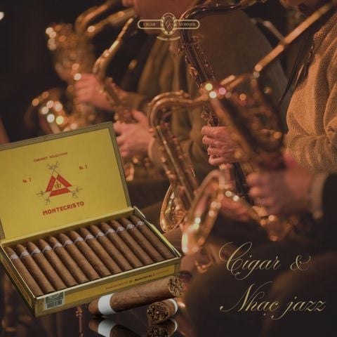 CIGAR VÀ NHẠC JAZZ: MỘT SỰ KẾT HỢP MANG CHẤT HOÀI NIỆM
