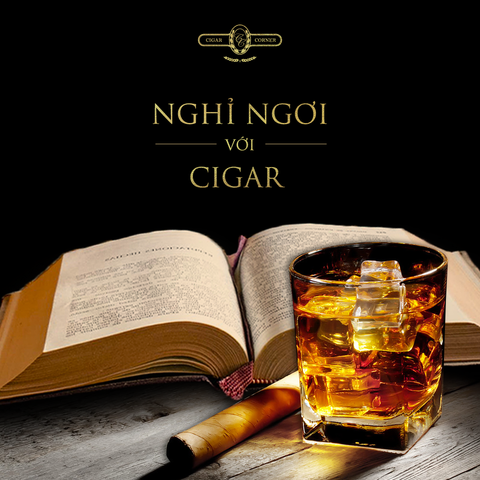 NGHỈ NGƠI VỚI CIGAR