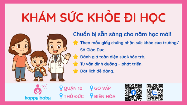 🎒KHÁM SỨC KHỎE ĐI HỌC – CHUẨN BỊ TỐT NHẤT CHO MỘT KHỞI ĐẦU MỚI!🎒