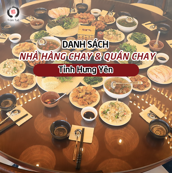 Danh sách nhà hàng chay, quán chay tại tỉnh Hưng Yên
