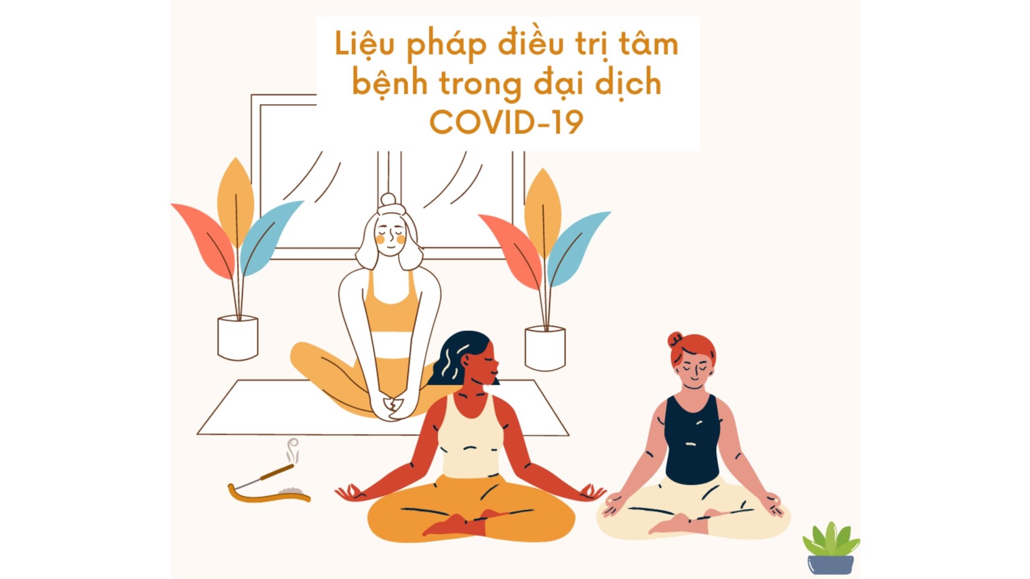Liệu pháp điều trị tâm bệnh trong đại dịch COVID-19