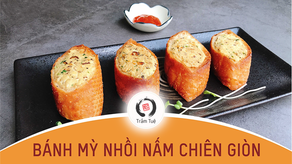 Bí quyết làm món bánh mì nhồi nấm đậu giòn rụm