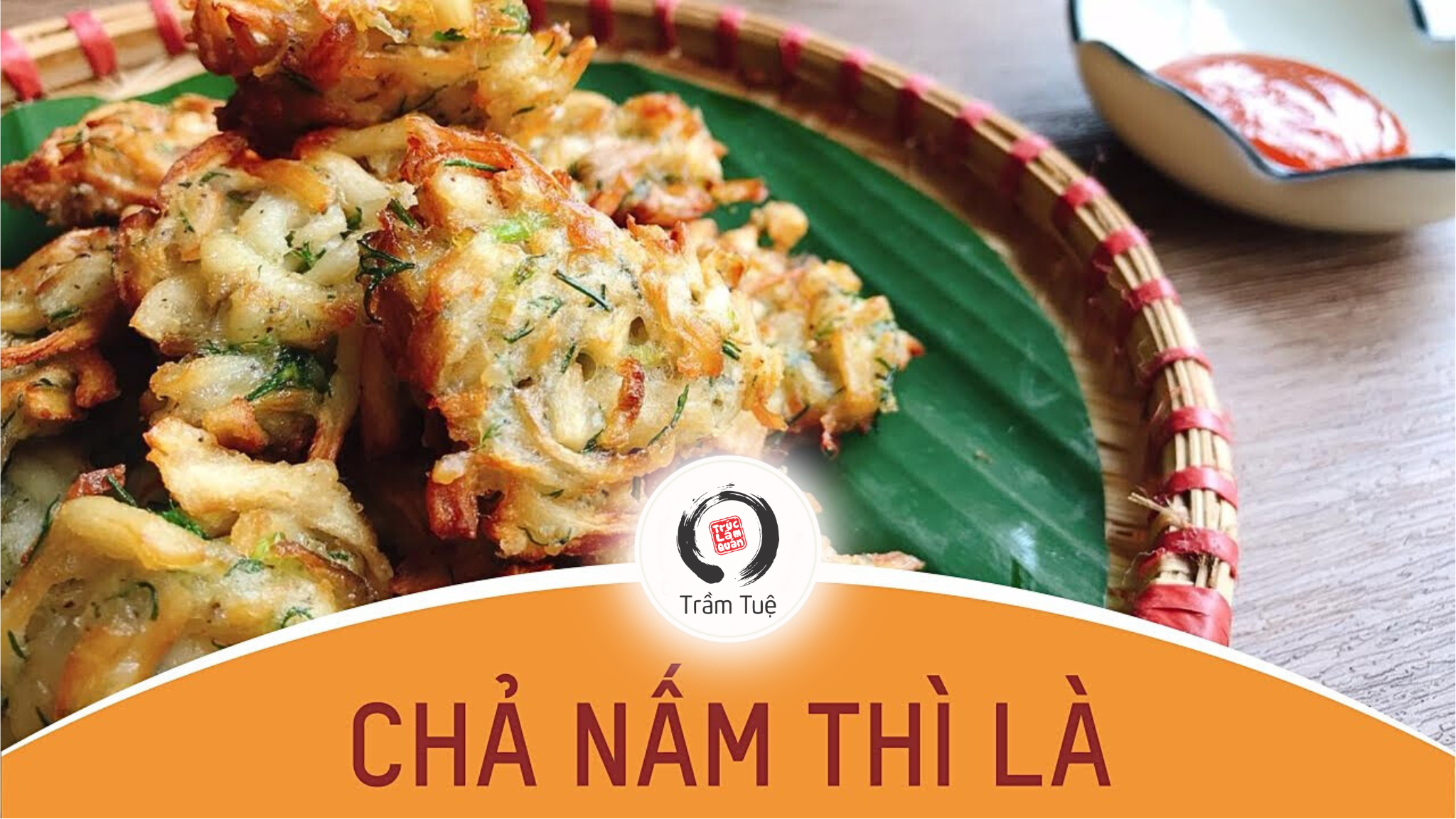 Hướng dẫn cách làm chả nấm thì là (chả
