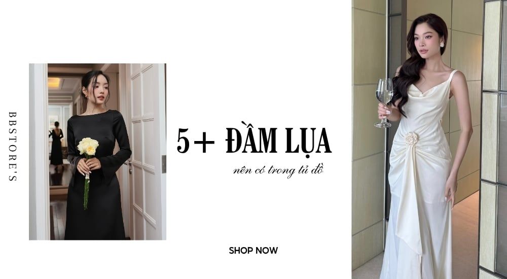 5+ đầm lụa nên có trong tủ đồ