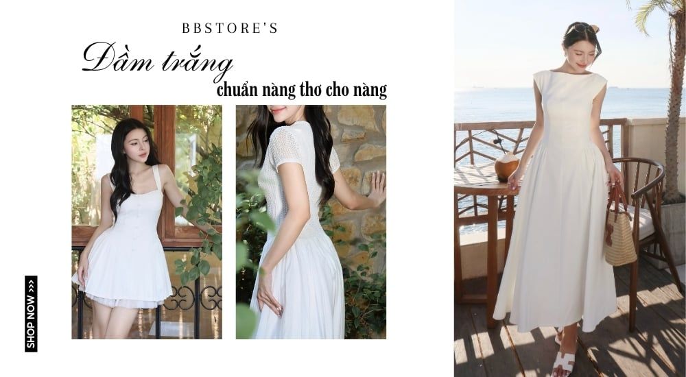Đầm trắng chuẩn nàng thơ cho nàng