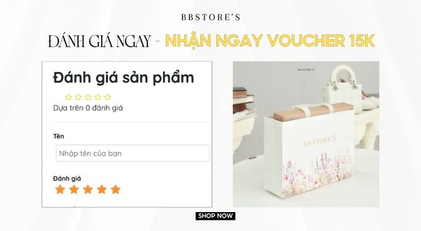Đánh giá sản phẩm tại BBSTORE’S – Nhận ngay voucher 15k cho đơn từ 299k