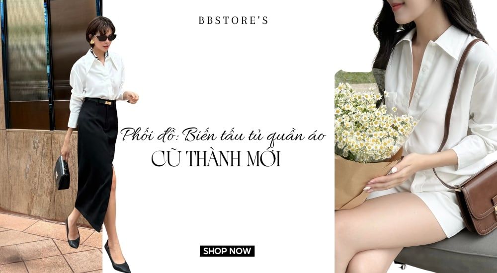 Phối đồ: Biến tấu tủ quần áo cũ thành mới