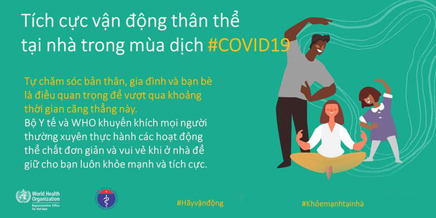 Bộ Y tế và WHO khuyến khích, hướng dẫn người dân các kiểu vận động để giữ sức khỏe trong mùa dịch COVID-19