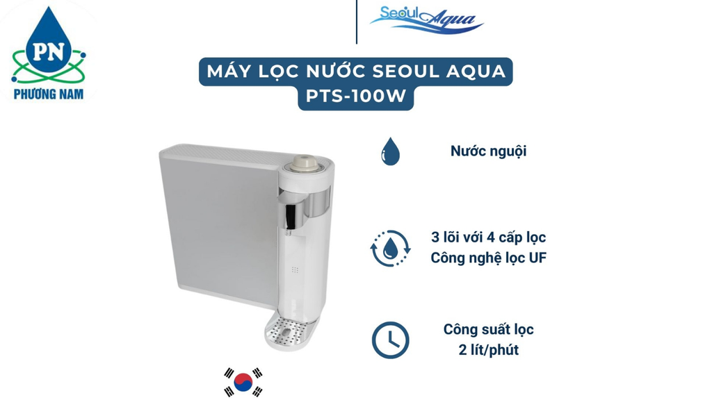 UF Seoul Aqua PTS-100W - Phương Nam Water 4