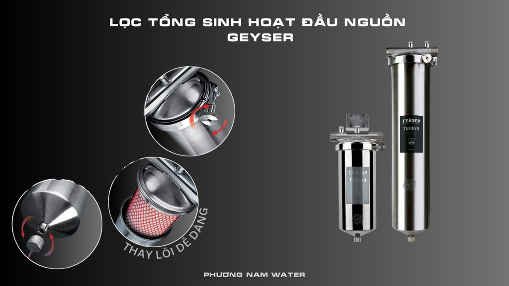 Đầu Nguồn Geyser - Phương Nam Water