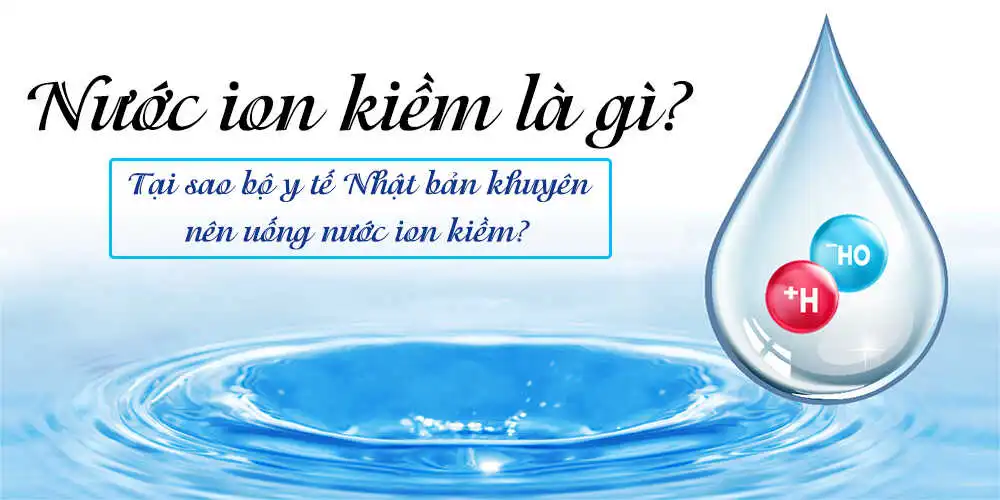 Lọc Nước Điện Giải Ion Kiềm - Phương Nam Water