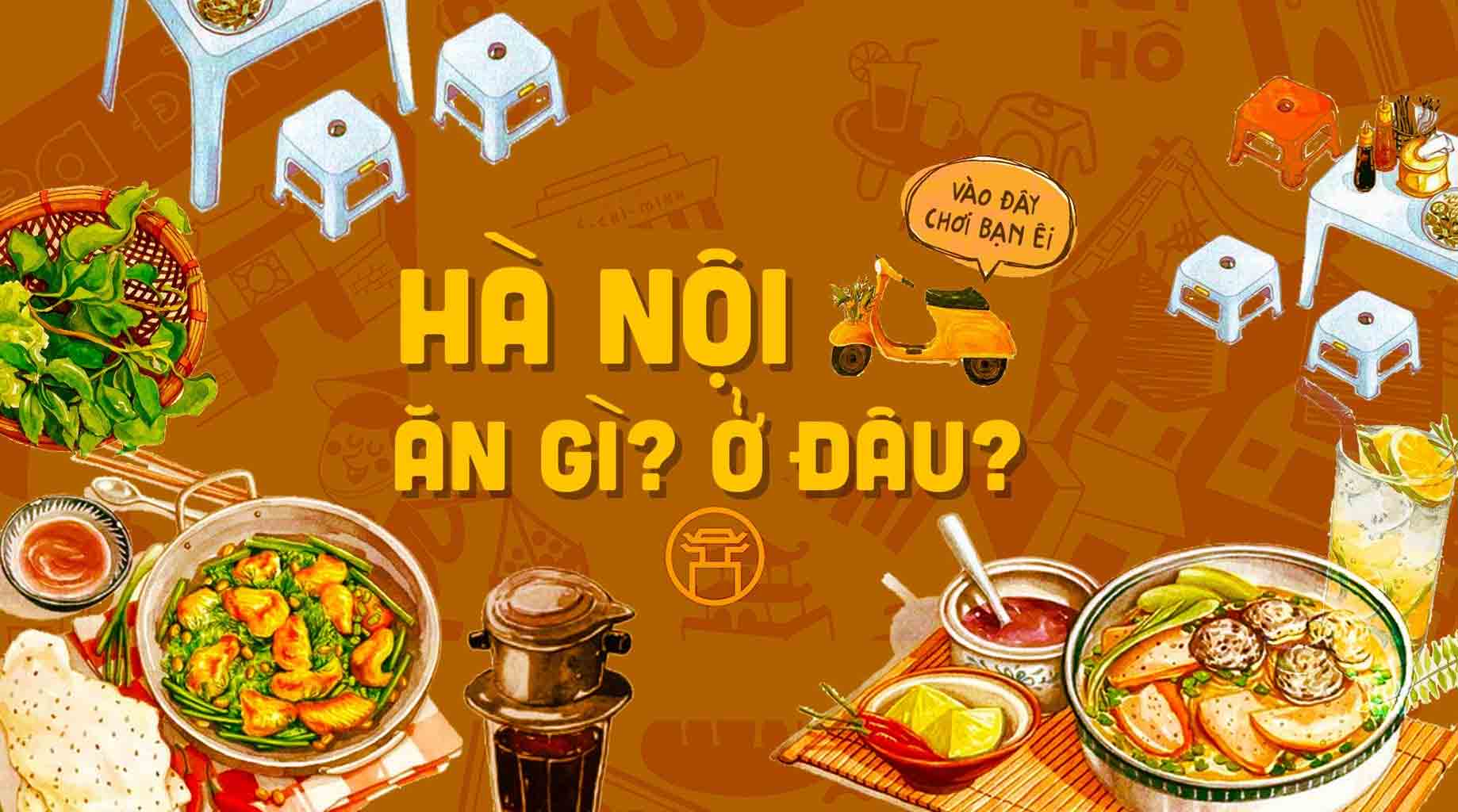 Món ngon Hà Nội nhất định phải thử một lần