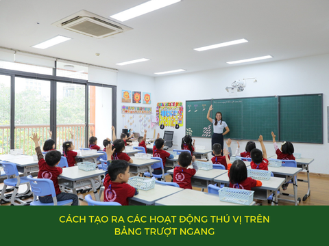 CÁCH TẠO RA CÁC HOẠT ĐỘNG THÚ VỊ TRÊN BẢNG TRƯỢT NGANG