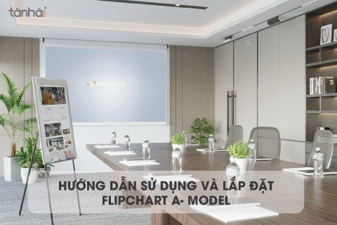 Hướng Dẫn Sử Dụng Và Lắp Đặt Bảng Flipchart 3 Chân Rút A Model