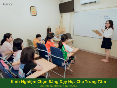 KINH NGHIỆM MUA BẢNG DẠY HỌC CHO TRUNG TÂM