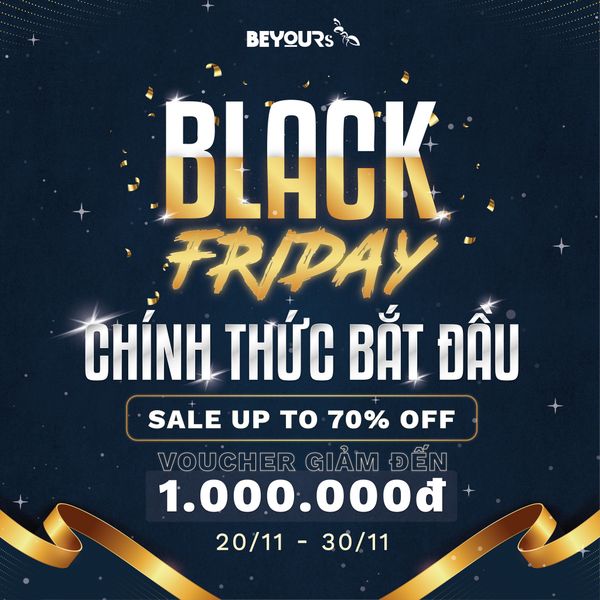 KHỞI ĐỘNG ĐƯỜNG ĐUA BLACK FRIDAY UP TO 70%