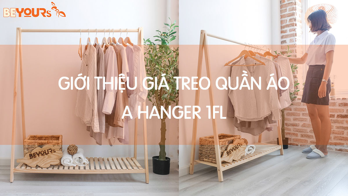 Giới Thiệu Giá treo quần áo -  A Hanger 1FL